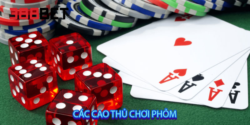 Các cao thủ chơi phỏm