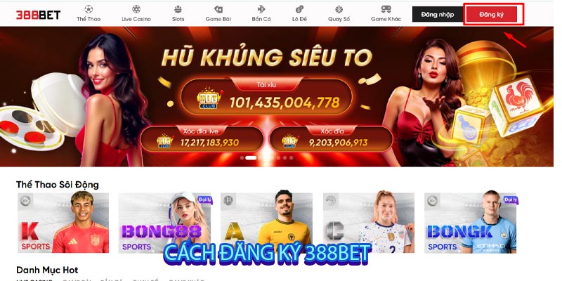 Cách Đăng Ký 388bet