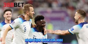 Nhận định bóng đá anh