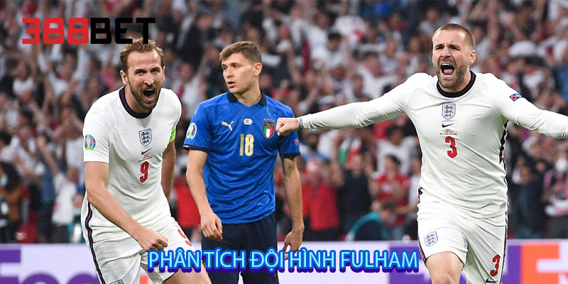 Phân tích đội hình Fulham
