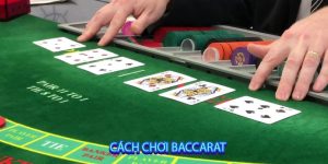 cách chơi baccarat